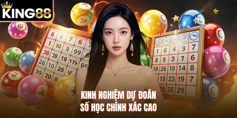 Kinh nghiệm dự đoán số học chính xác cao