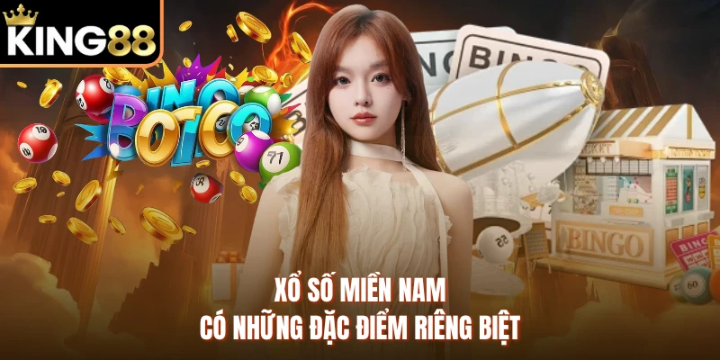Xổ số miền Nam có những đặc điểm riêng biệt